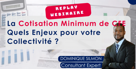 La Cotisation Minimum de CFE Quels Enjeux pour votre Collectivité
