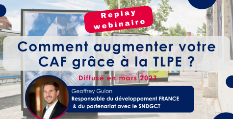Webinaire Comment augmenter votre CAF grâce à la TLPE.