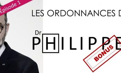 Le bureau des DGS – Saison 1, bonus épisode 1 – Les ordonnances du Dr Philippe